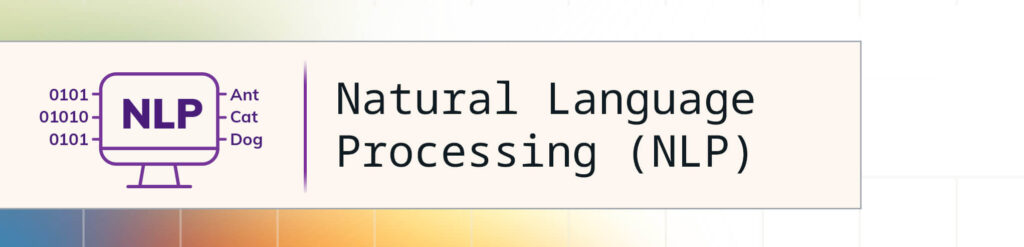 AI for L&D Glossary - Natural Language Processing